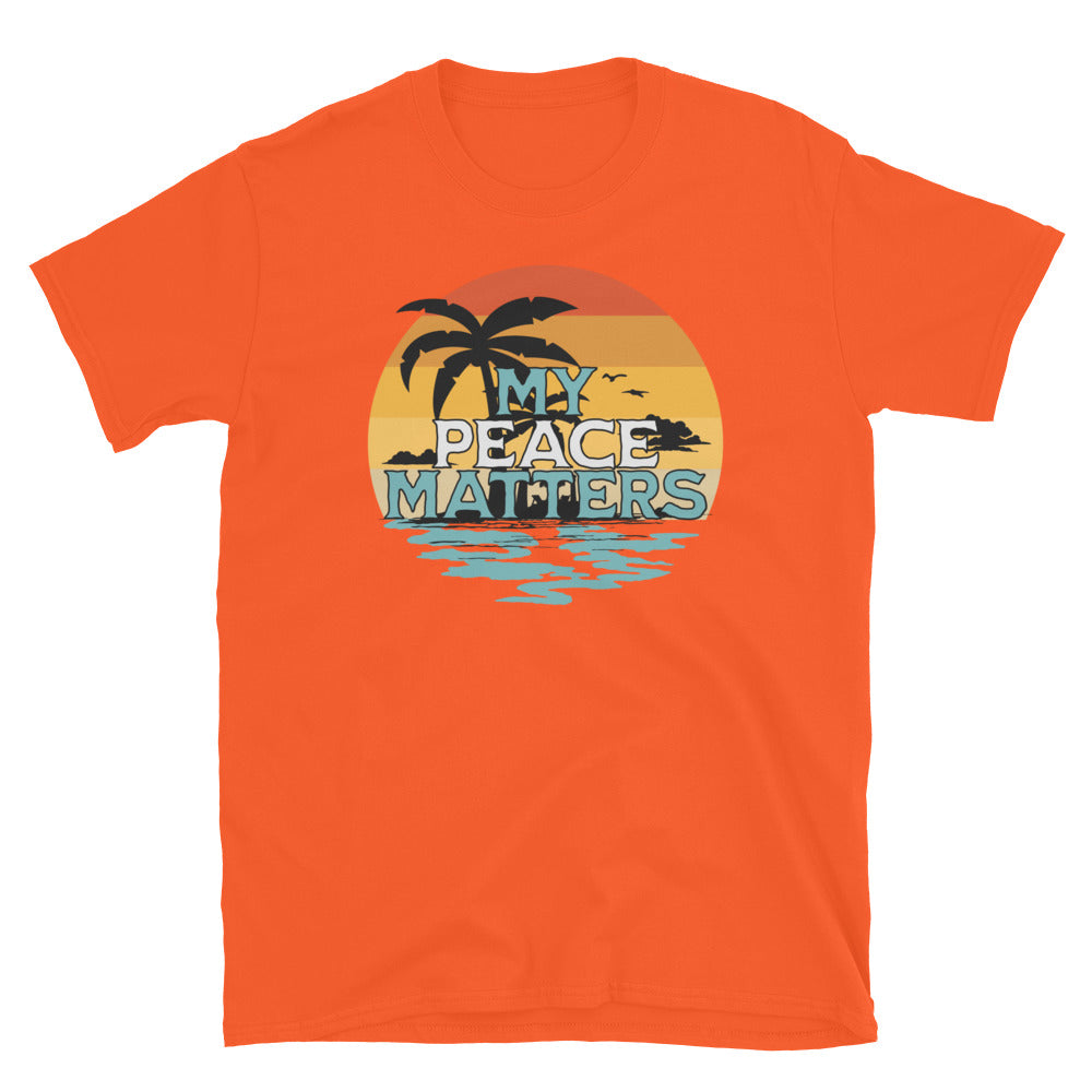 My Peace Matters TShirt - Orange Color - https://ascensionemporium.net